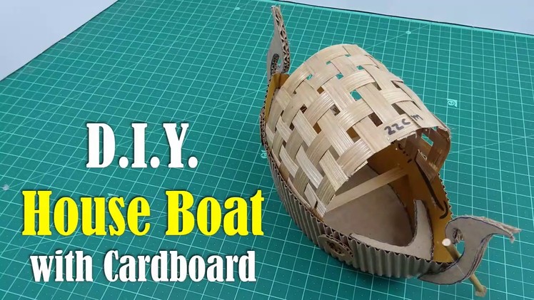 DIY: Houseboat with Cardboard