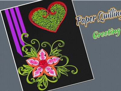 Paper Art | Valentine's day Greeting Card with Quilling Flowers | Paper Quilling Art