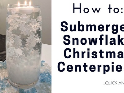 Winter Snowflakes Frozen In Time   DIY Christmas Centerpiece by A Sparkly Life for Me