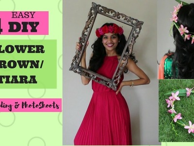 4 Easy DIY Flower Crown.Tiara |Wedding, Haldi.Mehendi.Photoshoots| 4 DIY Methods