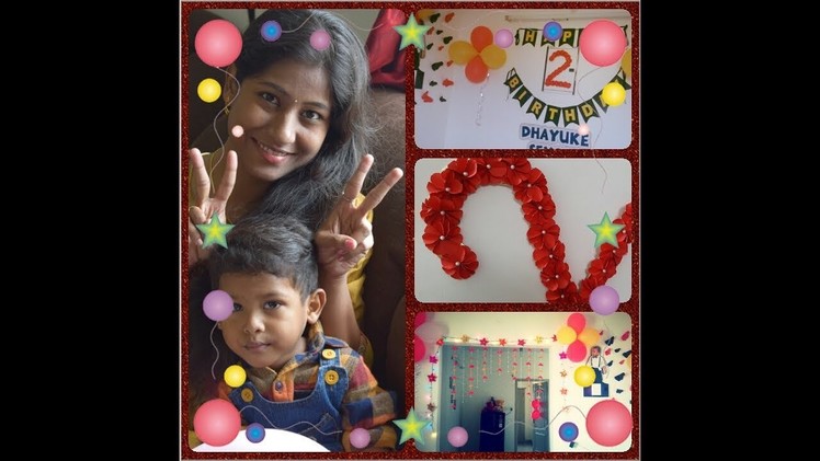Birthday party DIY decorations.birthday party ideas tamil.Chikku's 2nd birthday celebration