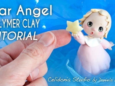 Christmas Tutorial - Polymer Clay Cute Angel with a Star