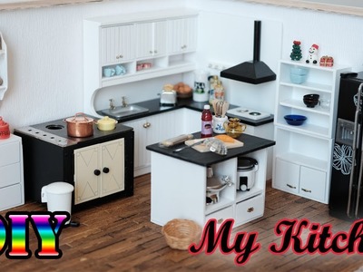 DIY Miniature Dollhouse || My Kitchen