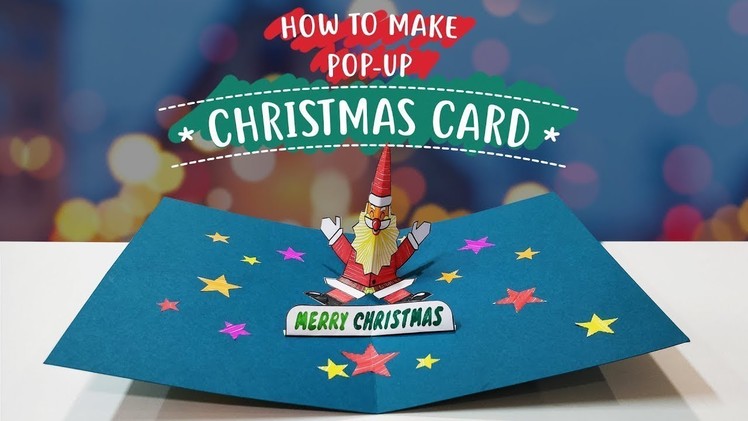 Handmade Christmas Cards - Christmas Card Ideas - Pop-up Santa Greeting Card
