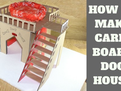 How to Make-Origami Amazing Puppy Dog House from Cardboard With Box ||  homemade pet projects