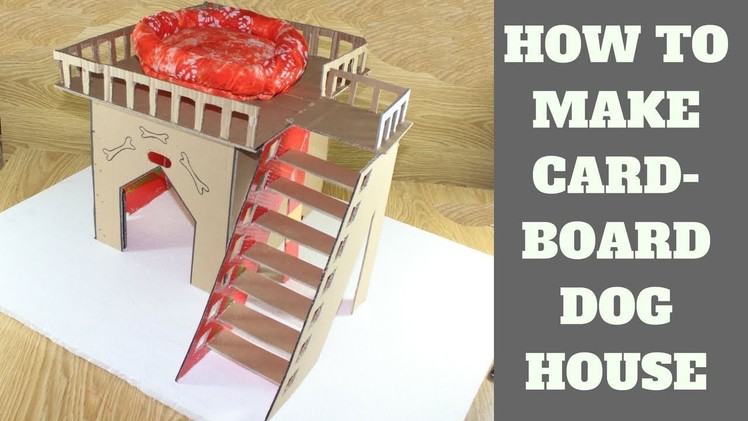 How to Make-Origami Amazing Puppy Dog House from Cardboard With Box ||  homemade pet projects