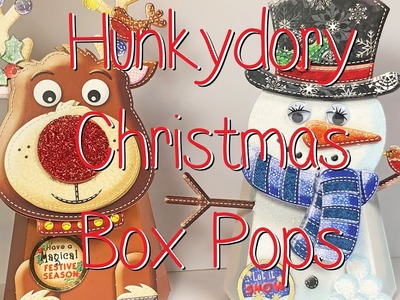 Hunkydory Christmas Box Pop 3D Cards