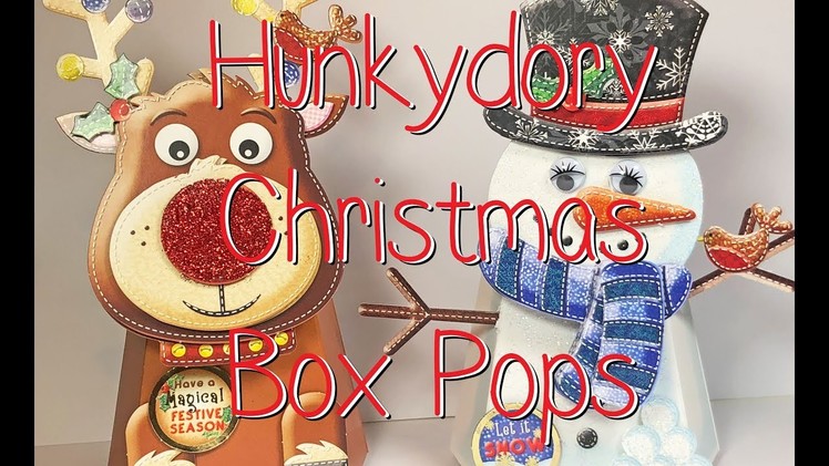 Hunkydory Christmas Box Pop 3D Cards