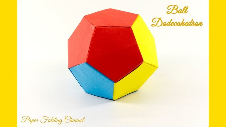 Origami Ball, Dodecahedron