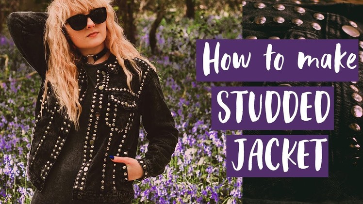 Studded Denim Jacket FASHION DIY | Rock Punk Style