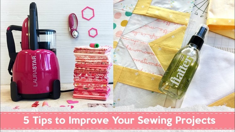 Tips to Improve Your Sewing Projects