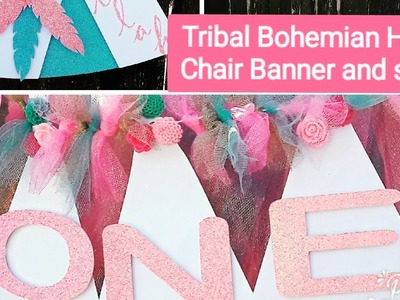 DIY Tribal Bohemian High Chair Banner and sign with Dream catcher backdrop