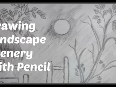 Easy Pencil Shading Drawings: Watch Easy Landscape Drawing A Scenery With Pencil #2