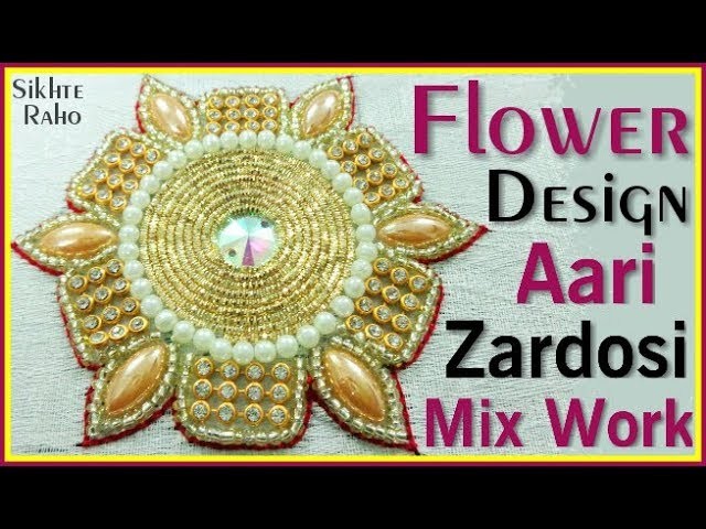 Flower Design Aari Zardosi Mix Work ! Hand Embroidery ! Aari Work