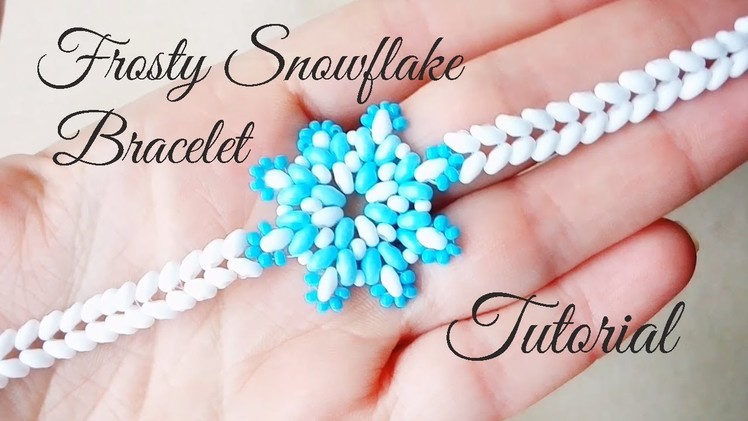 Frosty Snowflake Bracelet - Tutorial