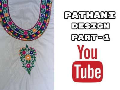 Hand Embroidery : Pathani design | Cut stitch | Part-1