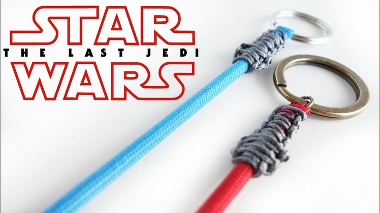How to Make a STAR WARS Paracord Lightsaber Keychain Tutorial. The Last Jedi
