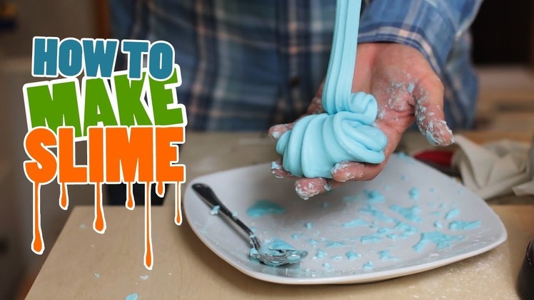 How to Make Slime  - Easy With Only Two Ingredients