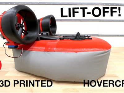 MAKING A 3D PRINTED HOVERCRAFT #4 - LIFT OFF!