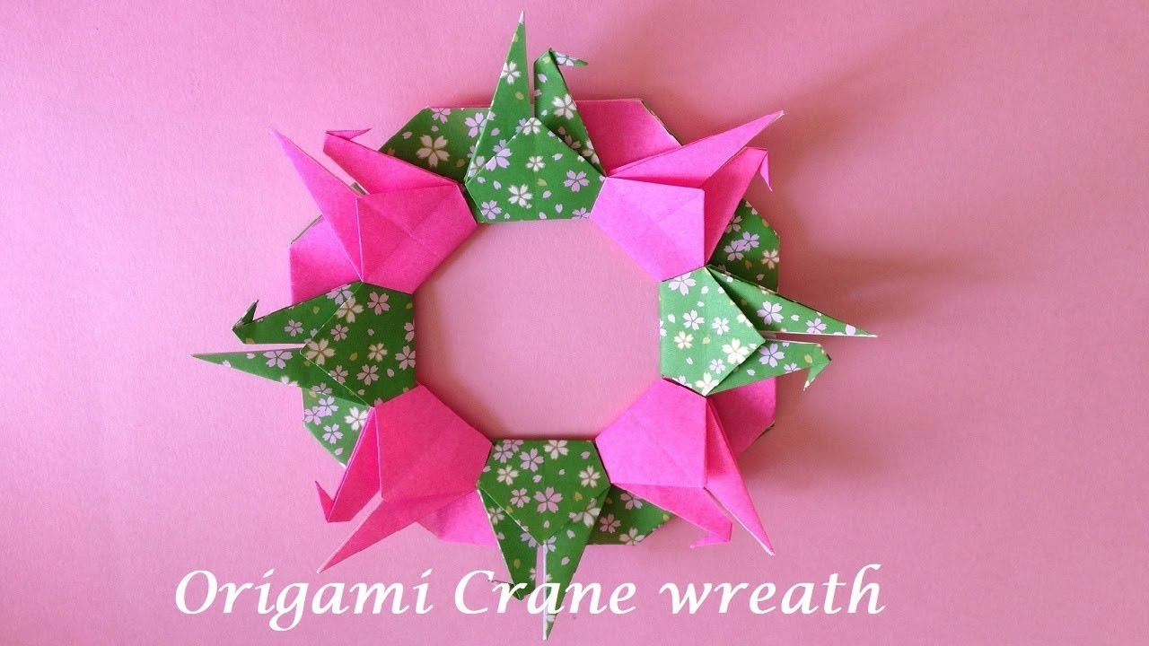 Origami Crane Wreath Tutorial 折り紙 鶴のリースの簡単な折り方