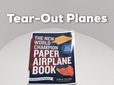 The New World Champion Paper Airplane Book