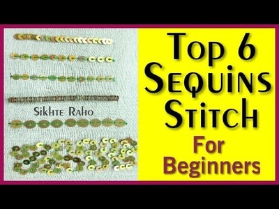 Top 6 Sequins Stitch for beginners ! Aari work ! hand embroidery