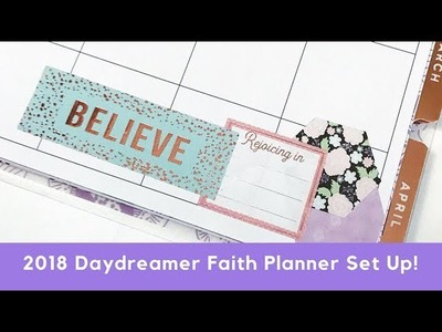 2018 Daydreamer Faith Planner Setup
