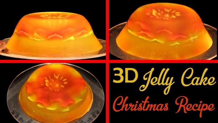 3 D Jelly Cake Christmas Recipe How To Make Jelly Cake At Home जेली केक घरपर आसानीसे बनाये