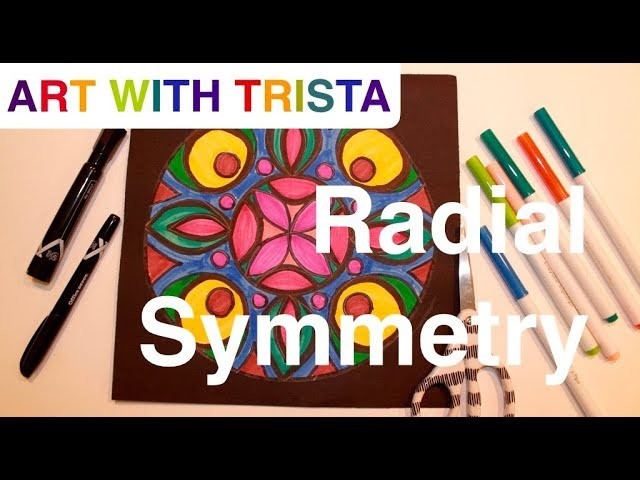 Art With Trista - Radial Symmetry - Step By Step