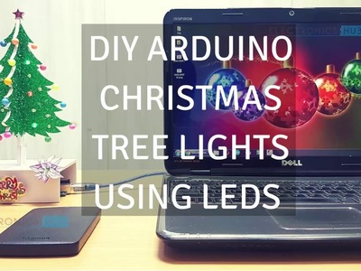 DIY Arduino Christmas Tree Lights using LEDs