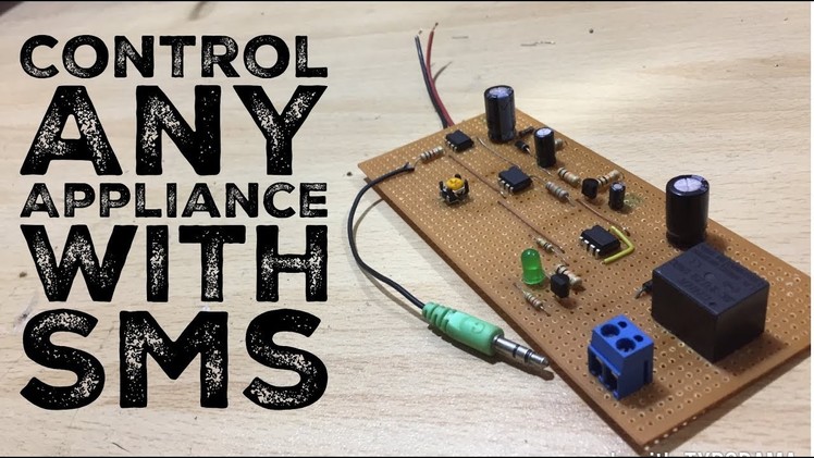 DIY Control Any Appliance With SMS or Whatsapp