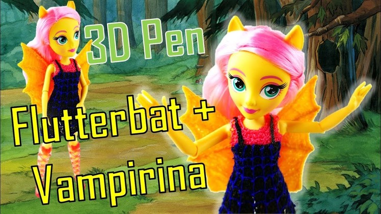 DIY Flutterbat Vampirina Fluttershy Custom Doll Dress with 3D Pen for Kids