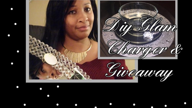 ❄️⛄️DIY Glam Charger + Appreciation Giveaway - CLOSED
