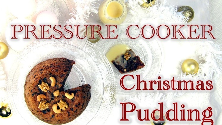 EASY Christmas Pudding (Pressure Cooker. Instant Pot Recipe)
