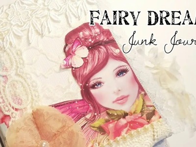 Fairy Dreams Junk Journal