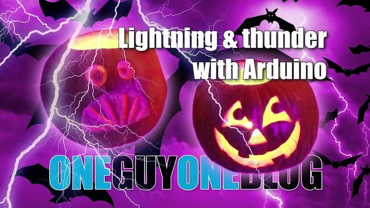 Lightning and thunder Arduino Halloween DIY project
