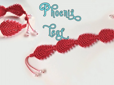 Macrame bracelet tutorial: The phoenix leaf jewelry set - Hướng dẫn đan vòng tay hình chiếc lá