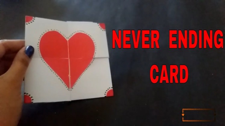 NEVER ENDING CARD| ENDLESS CARD | Easiest Method