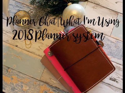Planner Chat| 2018 Planner System