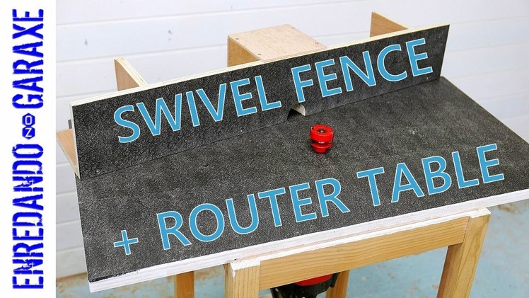 The simplest router table, with swivelling fence and lift