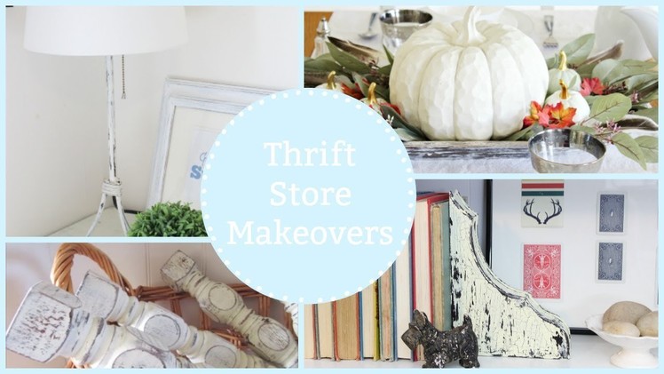 Thrift Store Makeovers