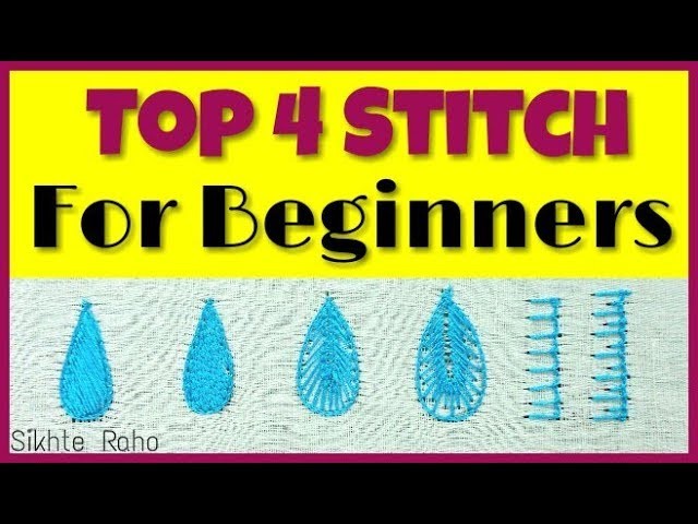 Top 4 Stitch For Beginners▶Aari Work▶hard embroidery