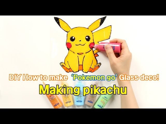 [Toy Gym] 글라스데코로 포켓몬스터 피카츄 그리기 DIY How to make ‘Pokemon go’ Glass deco!   Making pikachu