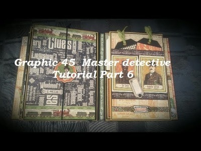 Tutorial *6  Mini Album Master Detective Graphic 45 ( DT-CCC )