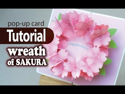 Tutotial__wreath (sakura)  pop-up card