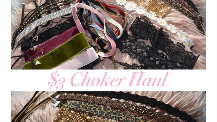 UNDER $3 Choker Haul 2017 | Cerise1307 |