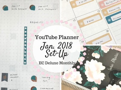 YouTube Planner Set Up | January 2018 | EC Monthly Deluxe |