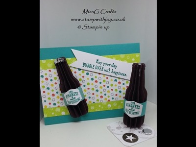 3D beer bottle from bubble over bundle & card stampin up