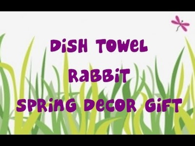 Dish Towel Rabbit Spring Decor Gift