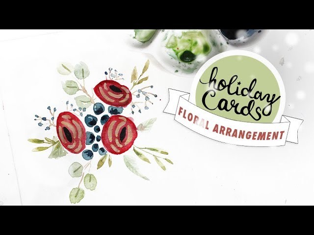HOLIDAY CARD #8: Christmas Floral Arrangement Watercolor Tutorial